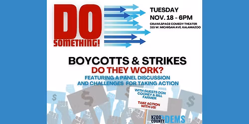 Do Something! Boycotts. Strikes. Action.
