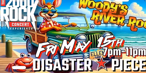 Disasterpiece: The 2000's Rock Concert Experience debuts at Woody's River Roo!