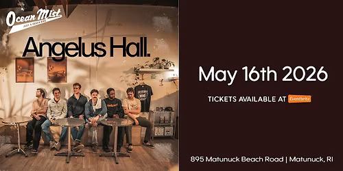 Angelus Hall @ The Ocean Mist