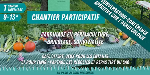 Chantier participatif + conversation-conf\u00e9rence sur l'agro\u00e9cologie
