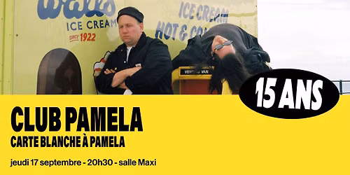 Club Pamela I Stereolux f\u00eate ses 15 ans