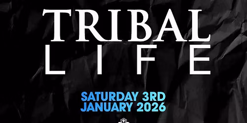 Tribal Life