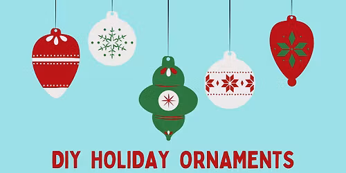 DIY Holiday Ornaments