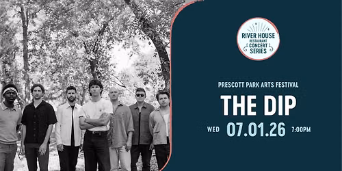 The Dip | River House Restaurant Concert Series