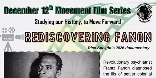 December 12th Movement Film Series: Rediscovering Fanon - Film & Discussion