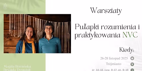 Pu\u0142apki rozumienia i stosowania NVC \u2013 jak nie zgubi\u0107 siebie w imi\u0119 idei.