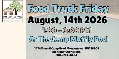 Food Truck Friday #3 at Camp Muffly Pool