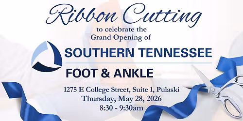 Ribbon Cutting: Southern Tennessee Foot & Ankle