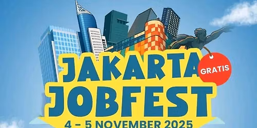 JAKARTA JOB FEST [ GEDUNG SASANA PAKARTI ]