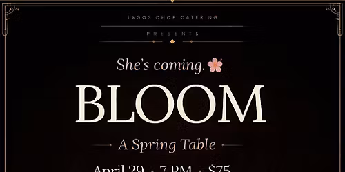 BLOOM \u2014 A Spring Table by Lagos Chop Catering