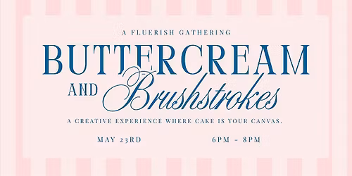 Buttercream & Brushstrokes