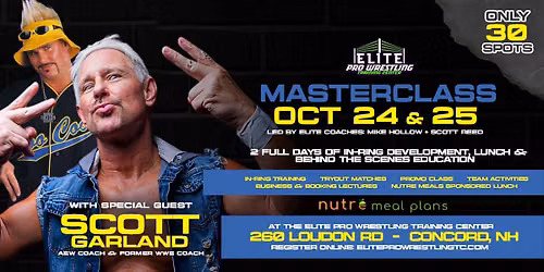 2 DAY MASTER CLASS - AEW COACH & FORMER WWE COACH SCOTT GARLAND