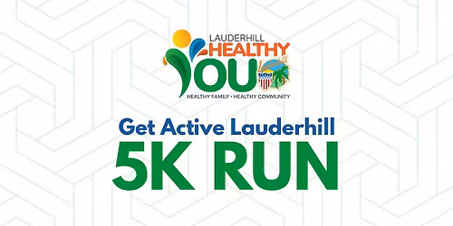 Get  Active Lauderhill 5K Run