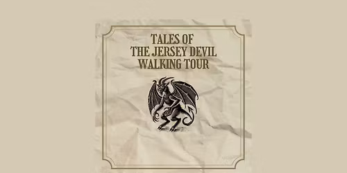 Tales of the Jersey Devil Walking Tour 