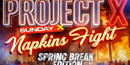 Project X spring break