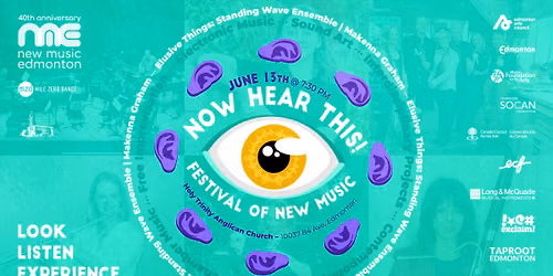 Now Hear This Festival 2026: Elusive Things: Standing Wave Ensemble | Makenna Graham