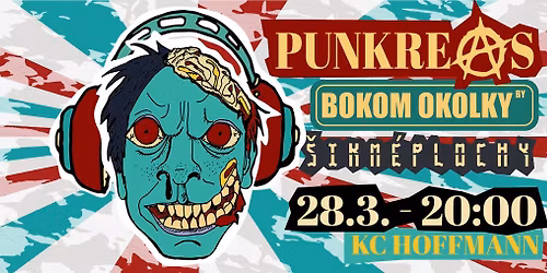 Punkreas, Bokom Okolky a \u0160ikm\u00e9 Plochy v KC Hoffmann