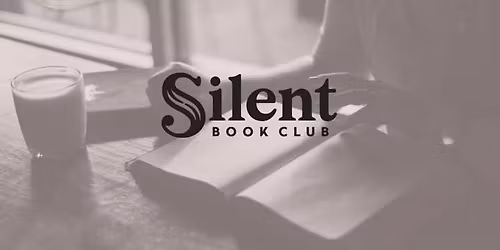 Fayetteville Silent Book Club - last meet up for 2025! See you in 2026