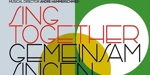 Singing Together\/ Gemeinsam Singen