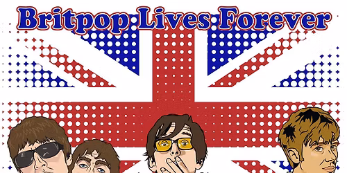 Britpop Lives Forever Family Friendly Day Disco at Grays @ LCB Depot.