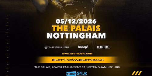 ATB | THE FINAL CHAPTER | NOTTINGHAM