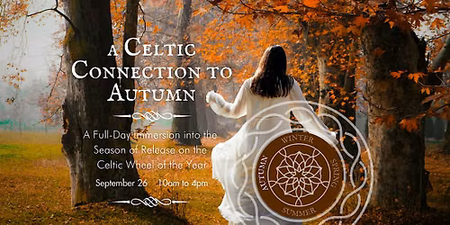 A Celtic Connection to Autumn