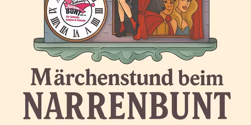 M\u00e4rchenstund beim NarrenbunT