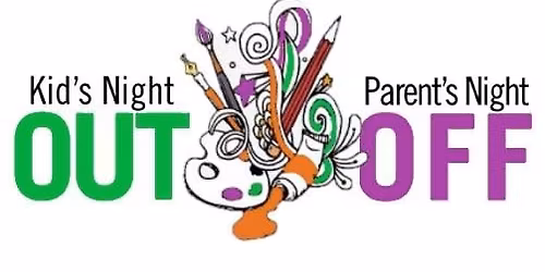 Kids Nite Out - Parents Nite Off 2026 Schedule