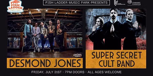 Desmond Jones wsg Super Secret Cult Band