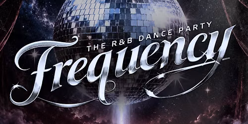 Frequency : The R&B Dance Party