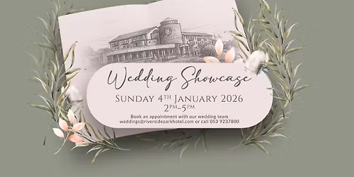 Riverside Park Hotel Wedding Showcase