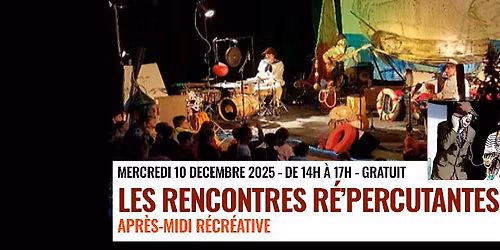 LES RENCONTRES R\u00c9'PERCUTANTES, une apr\u00e8s-midi musicale et r\u00e9cr\u00e9ative !