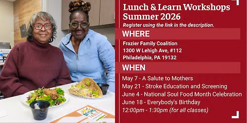 Lunch & Learn Workshops Summer 2026