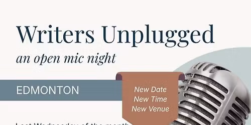 Writers Unplugged - an open-mic night (Edmonton)