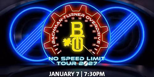 Bachman-Turner Overdrive: No Speed Limit Tour 2026