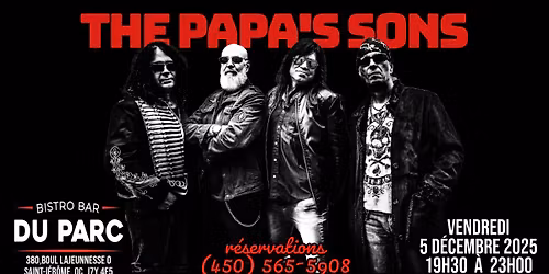 THE PAPA'S SONS au Bistro-Bar du Parc le 5 d\u00e9cembre 2025