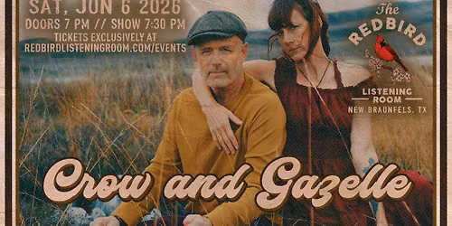 Crow and Gazelle @ The Redbird - 7:30 pm