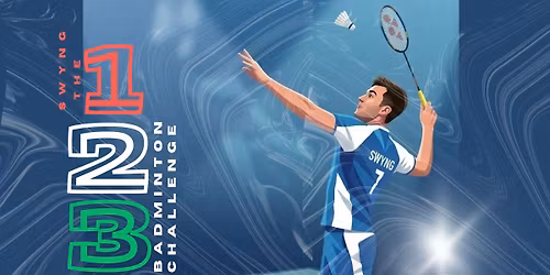 SWYNG The 1-2-3 Badminton Challenge Tournament