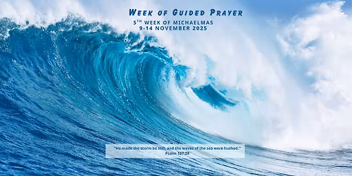 Week of Guided Prayer 2025