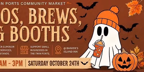 Boos, Brews and Booths: Twin Ports Community Harvest & Holiday Markets
