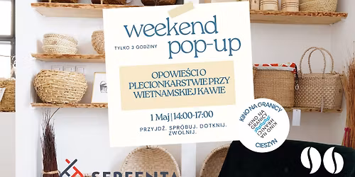96 Coffee x Serfenta Pop up - Opowie\u015bci o plecionkarstwie z kaw\u0105