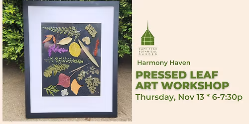 Pressed Leaf Art Workshop at the Garden