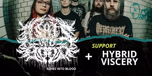 CHUGS - 18.07.2026 - ASHES INTO BLOOD+ HYBRID VISCERY