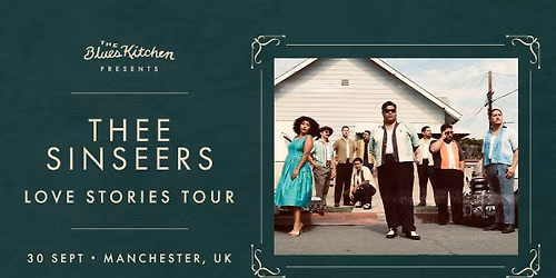Thee Sinseers: Love Stories Tour