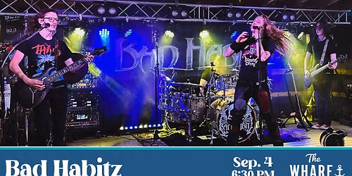 Bad Habitz at The Wharf