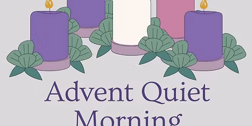 Advent Quiet Morning