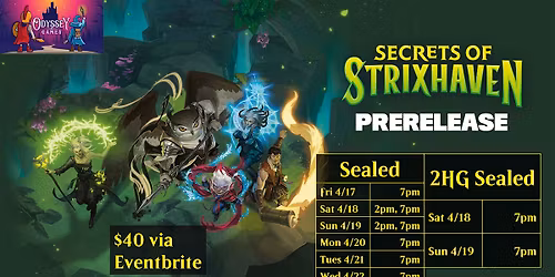 Secrets of Strixhaven Prerelease @ Odyssey Games Pasadena