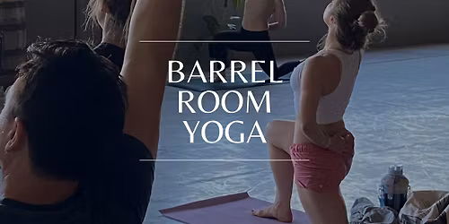 Yoga in the Barrel Room