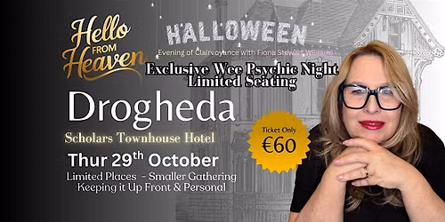Halloween - Exclusive Wee Psychic Night - Drogheda