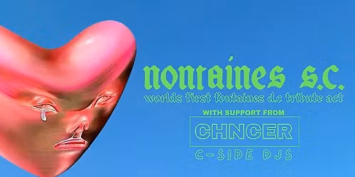 Fontaines D.C. Tribute - Nontaines S.C + CHNCER